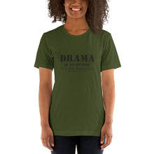 Load image into Gallery viewer, Drama Is An Option /Short-Sleeve Unisex T-Shirt