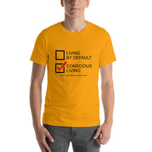 Load image into Gallery viewer, Conscious Living Unisex T-Shirt (Black lettering)