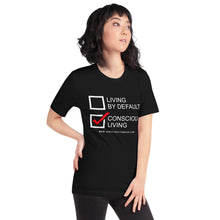 Load image into Gallery viewer, Conscious Living Short-Sleeve Unisex T-Shirt