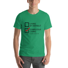 Load image into Gallery viewer, Conscious Living Unisex T-Shirt (Black lettering)