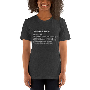 Unconventional - Short-Sleeve Unisex T-Shirt